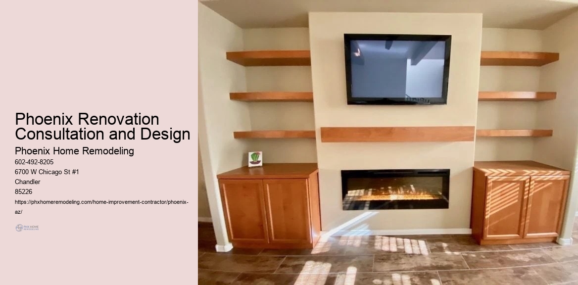 Phoenix Renovation Consultation and Design