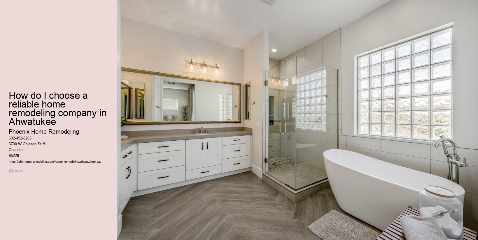 How do I choose a reliable home remodeling company in Ahwatukee